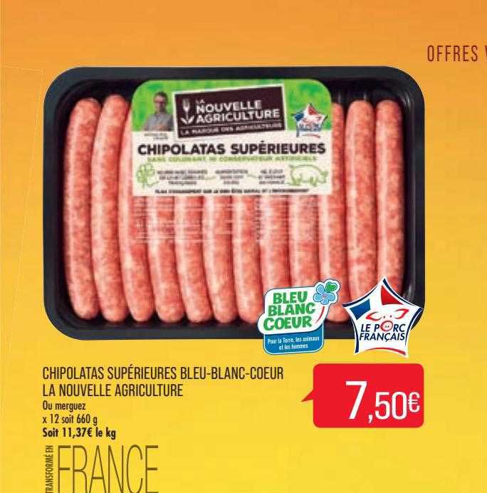 chipolatas supérieures bleu-blanc couer la nouvelle agriculture