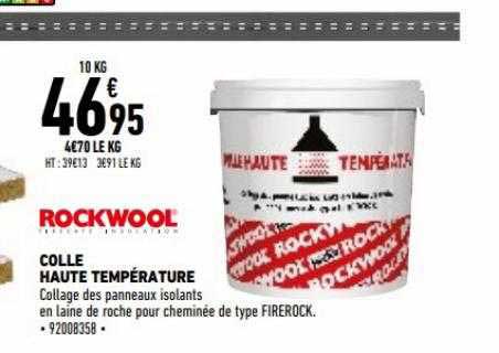 colle haute température rockwool