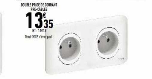 double prise de courant pré-câblée