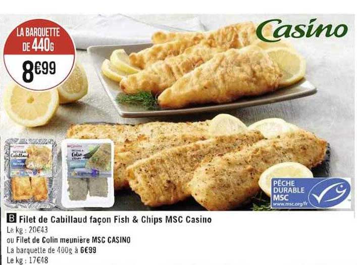 filet de cabillaud façon & chipq msc casino
