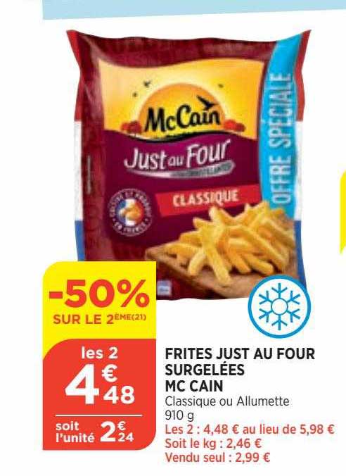 frites just au four surgelées mccain