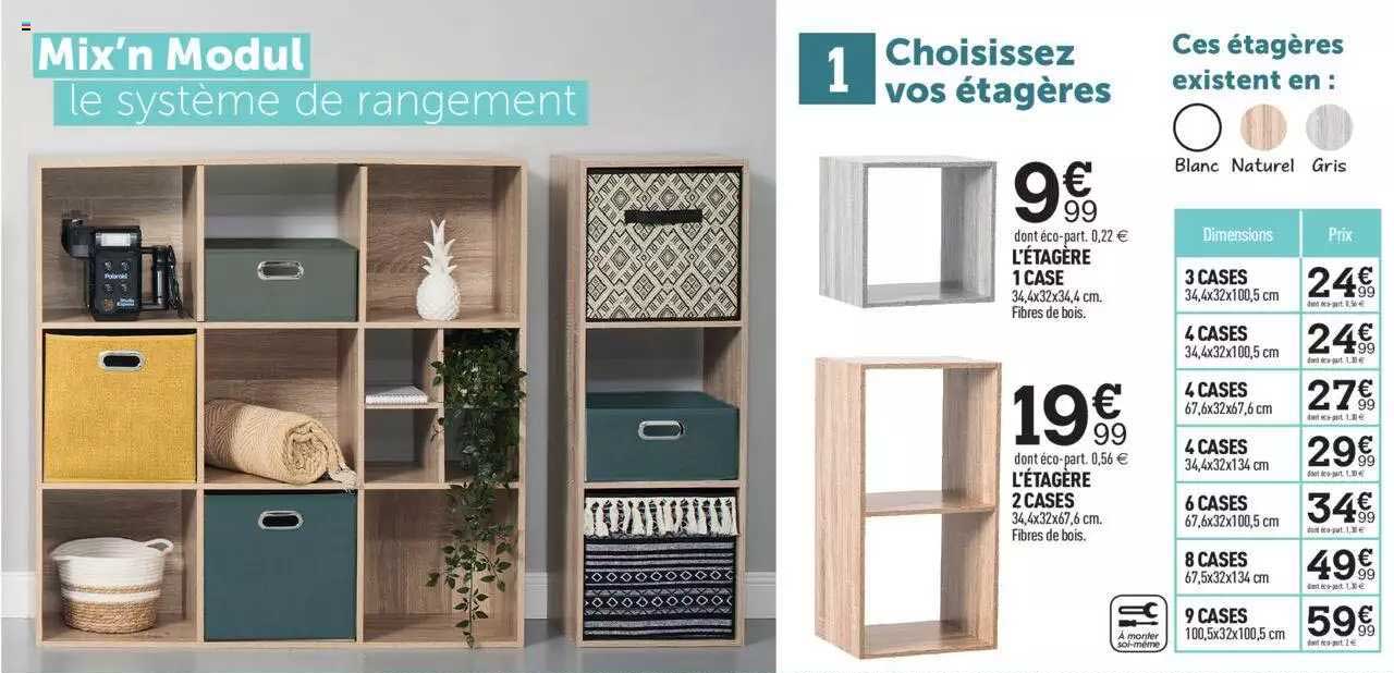 l'étagére 1 case, l'étagére 2 cases