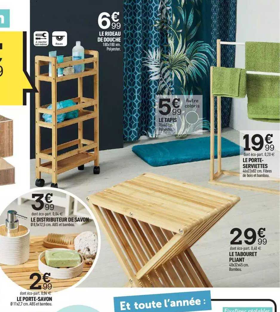 le rideau de douche: le porte-savon, le distributeur savon, le tabouret pliant, le porte-serviettes