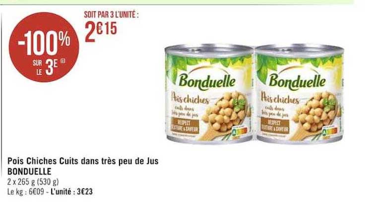 pois chiches cuits dans trés peu de jus bonduelle