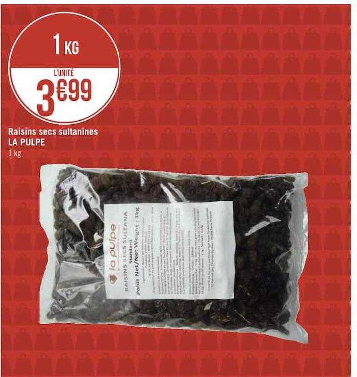 Raisins Secs Sultanimes La Pulpe