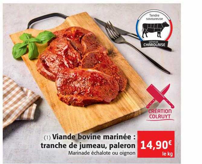 Viande Bovine Marinée: Tranche De Jumeau, Paleron