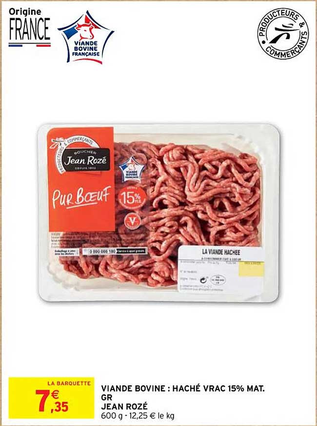 viande bovine : haché vrac 15% mat.gr. jean rozé