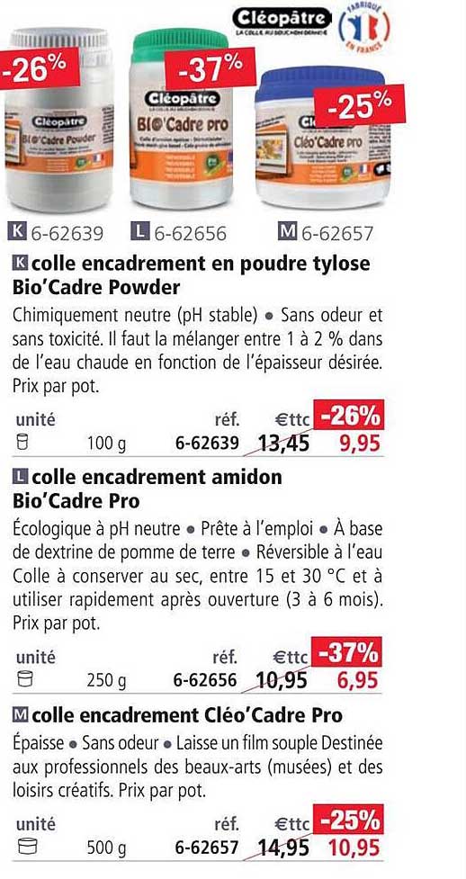 colle encadrement en poudre tylose bio'cadre powder, colle encadrement amidon bio'cadre pro, colle encadrement cléo'cadre pro