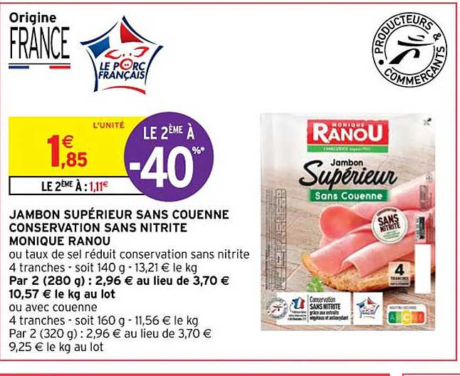 jambon supérieur sans couenne conservation sans nitrite monique ranou