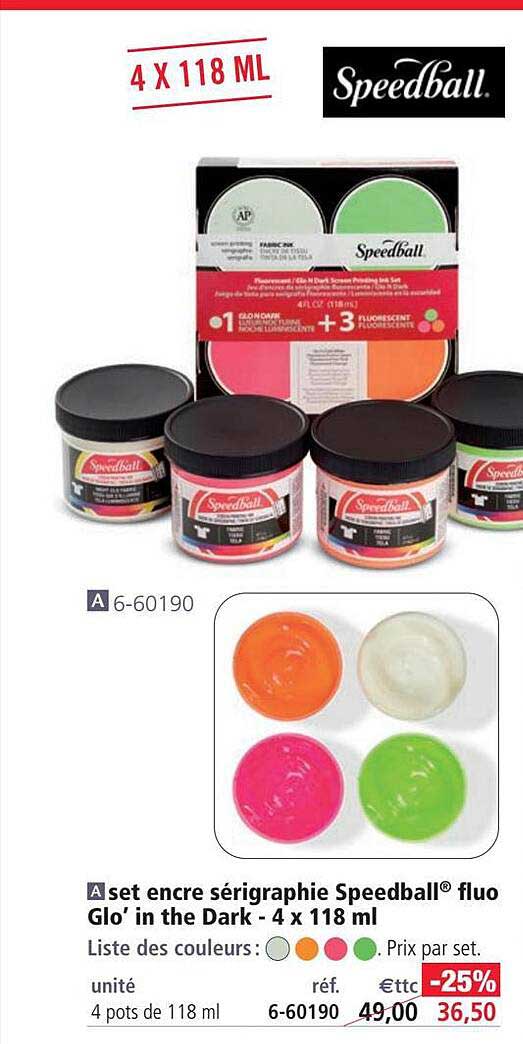 set encre sérigraphie speedball fluo glo' in the dark