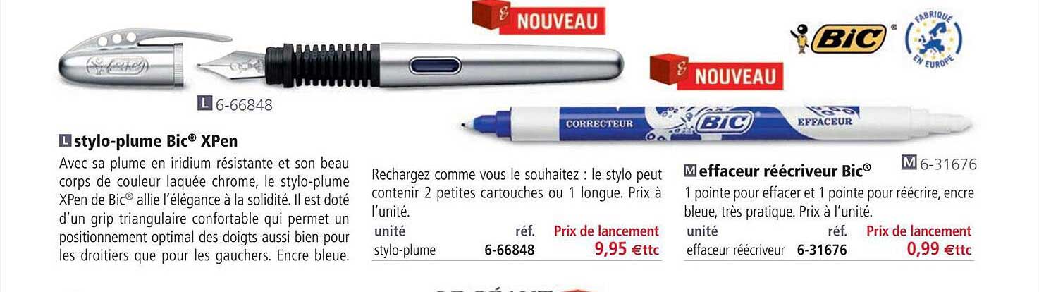 stylo-plume bic xpen, effaceur réécriveur bic