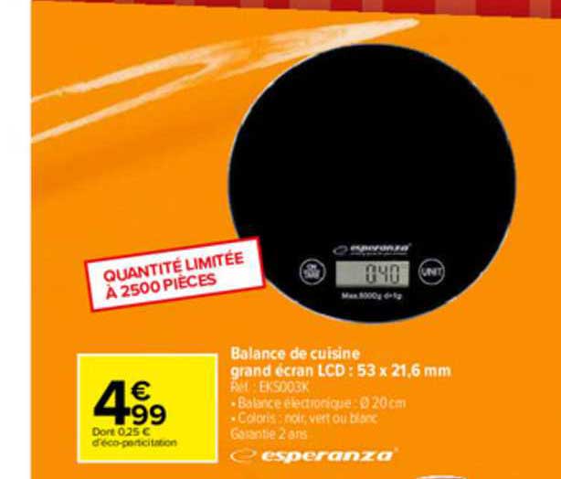 balance de cuisine grand écran lcd : 53 x 21,6 mm esperanza