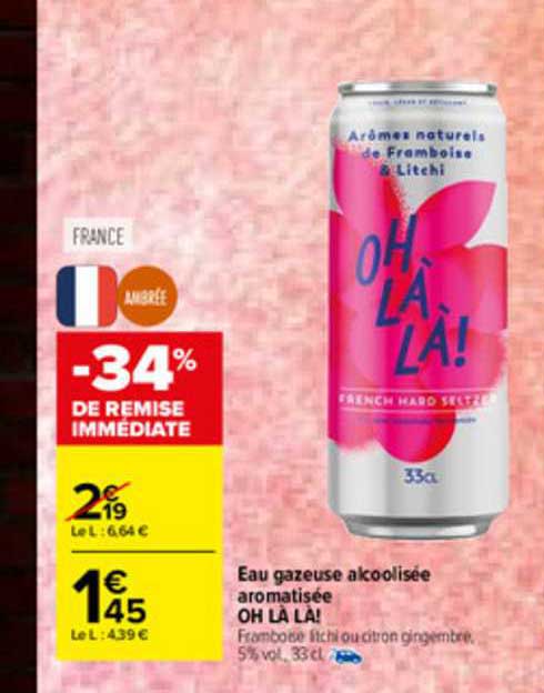 eau gazeuse alcoolisée aromatiqée oh là là!