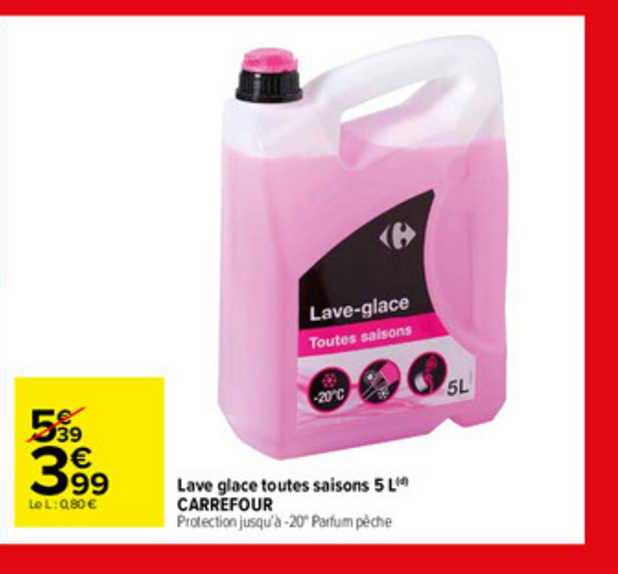 lave glace toutes saisons 5 l carrefour