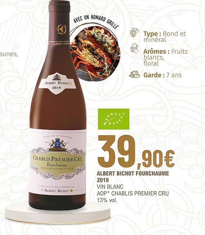 albert bichot fourchaume 2019 vin blanc aop chablis premier cru 13% vol.