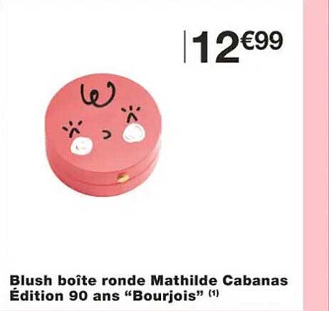 blush boîte ronde mathilde cabanas édition 90 ans "bourjois"