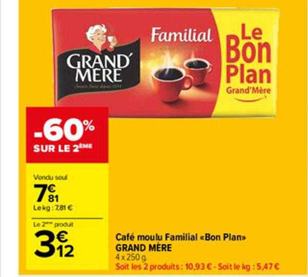 café moulu familial «bon plan» grand mère