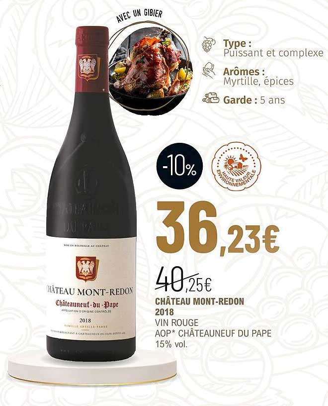 château mont-redon 2018 vin rouge aop châteauneuf du pape 15% vol.