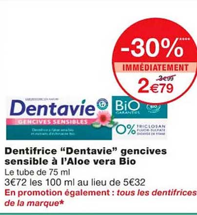 dentifrice "dentavie" gencives sensible à l'aloe vera bio