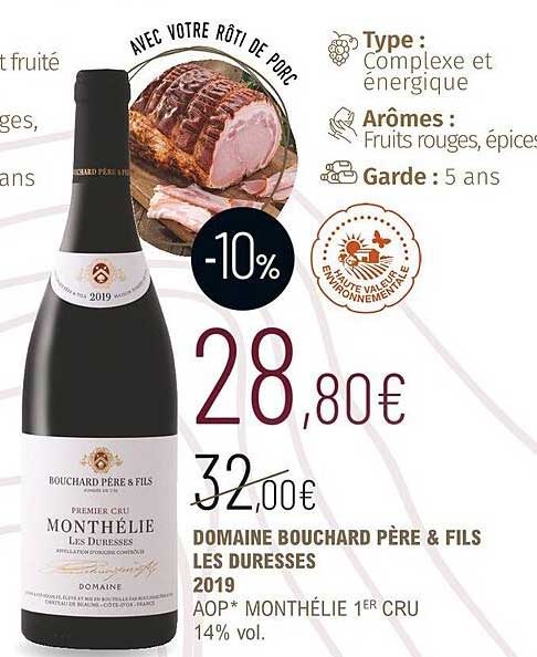 domaine bouchard père & fils les duresses 2019 aop monthélie 1er cru 14% vol.