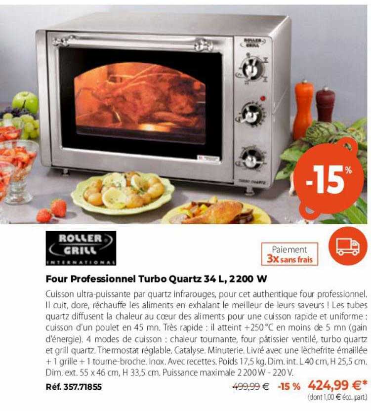 four professionnel turbo quartz 34l, 2200w roller grill
