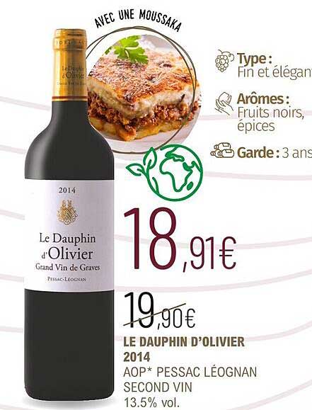 le dauphin d'olivier 2014 aop pessac léognan second vin 13.5% vol.