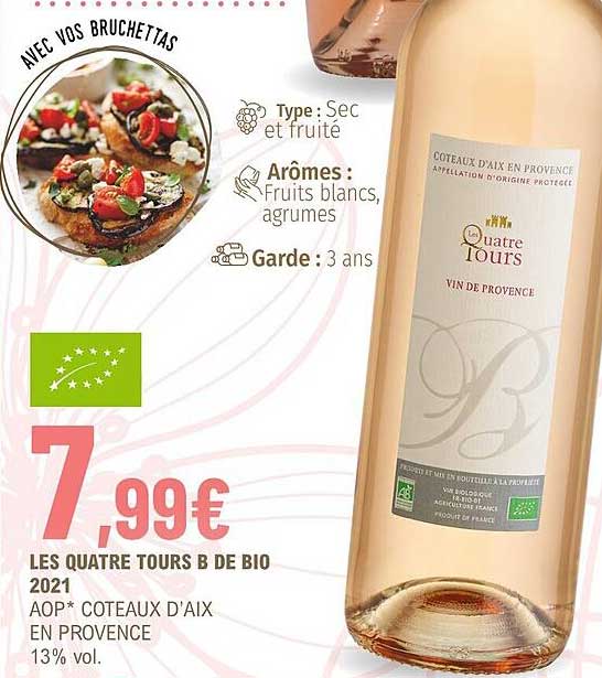 les quatre tours b de bio 2021 aop côteaux d'aix en provence 13% vol.