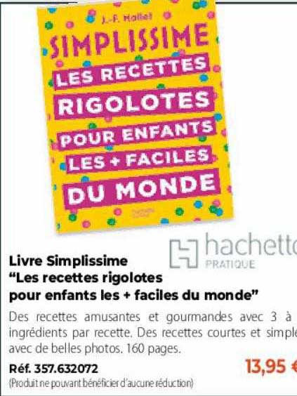 livre simplissime "les recettes rigolotes pour enfants les + faciles du monde"
