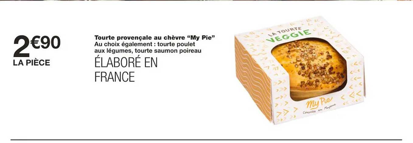 tourte provençale au chèvre "my pie"