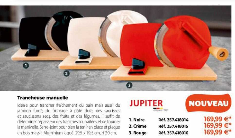 trancheuse manuelle jupiter