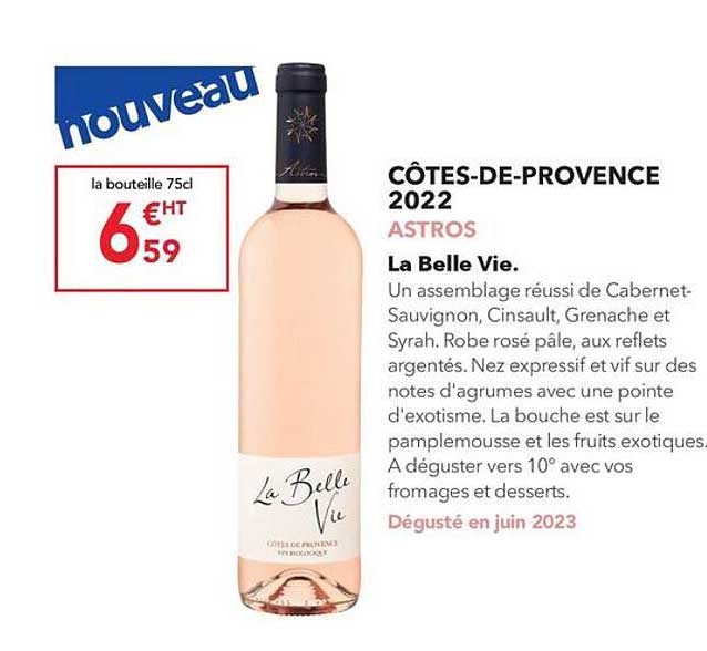 côtes-de-provence 2022 astros la belle vie.