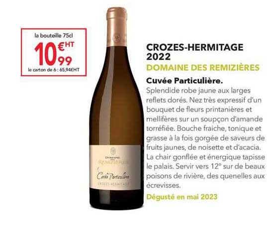 crozes-hermitage 2022 domaine des remizières cuvée particulière