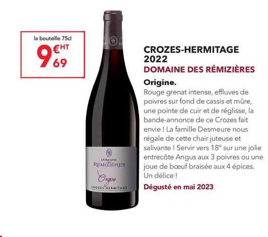 crozes-hermitage 2022 domaine des rémizières origine