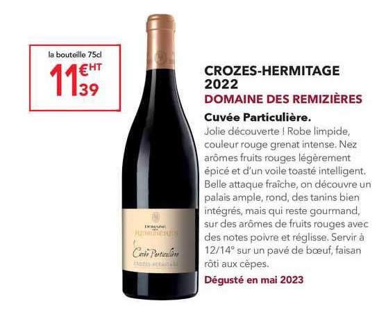 crozes-hermitage domaine des remizières cuvée particulière