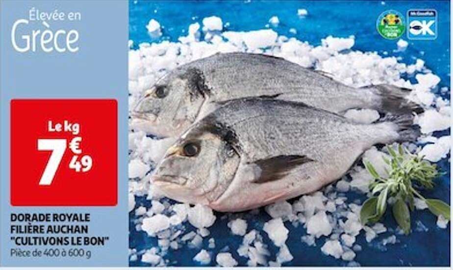 dorade royale filière auchan "cultivons le bon"