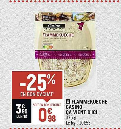 flammekueche casino ça vient d'ici