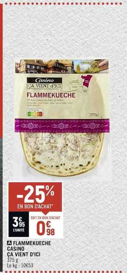 flammekueche casino ça vient d'ici