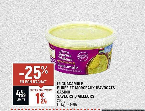 guacamole purée et morceaux d'avocats casino saveurs d'ailleurs