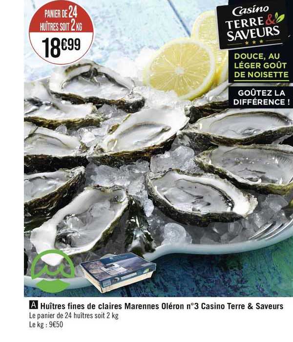 huîtres fines de claires marennes oléron n°3 casino terre & saveurs