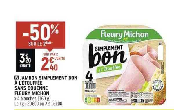jambon simplement bon à l'étouffée sans couenne fleury michon