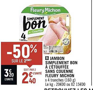 jambon simplement bon à l'étouffée sans couenne fleury michon