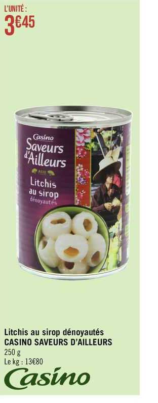 litchis au sirop dénoyautés casino saveurs d'ailleurs