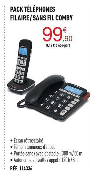 Pack Téléphones Filaire Ou Sans Fil Comby
