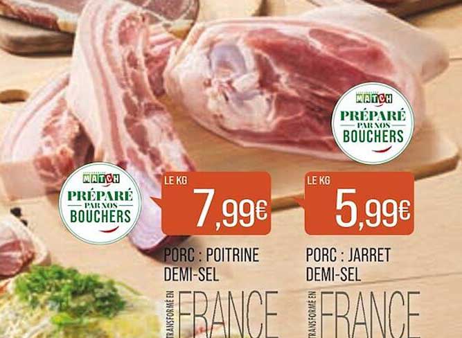 poitrine demi-sel ou jarret demi-sel