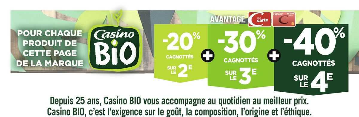 Produit Casino Bio