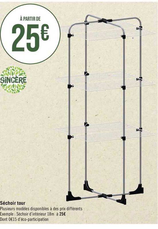 Séchoir Tour Sincère
