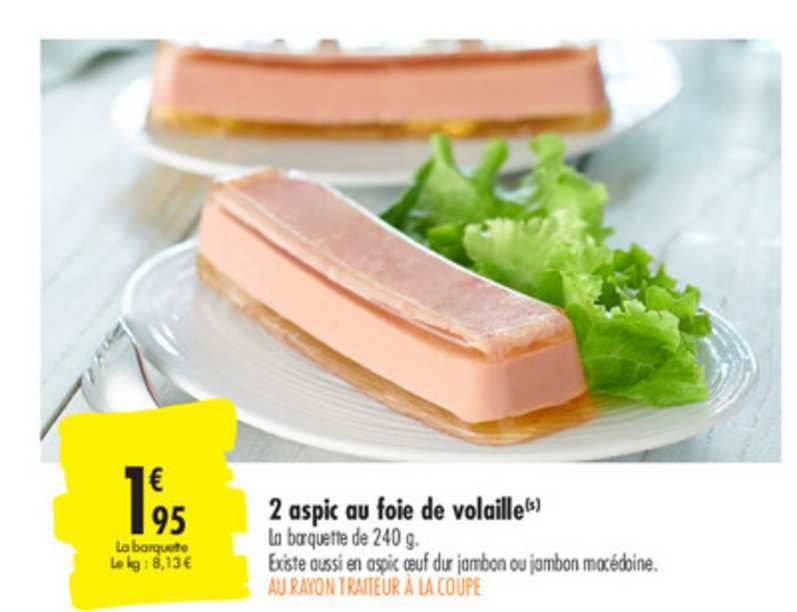 2 aspic au foie de volaille
