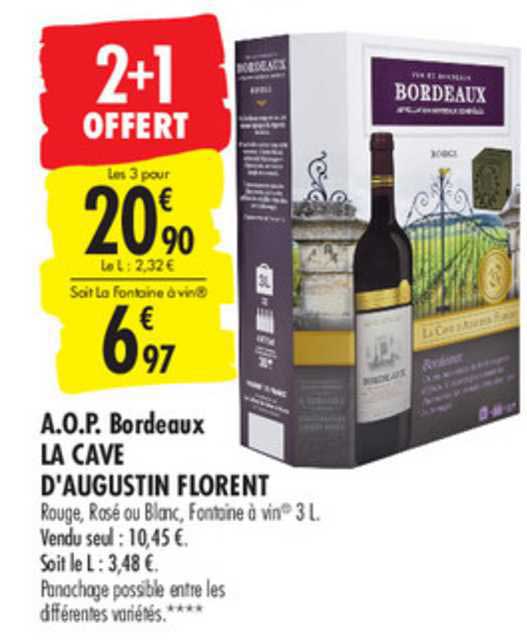 a.o.p. bordeaux la cave d'augustin florent 2+1 offert