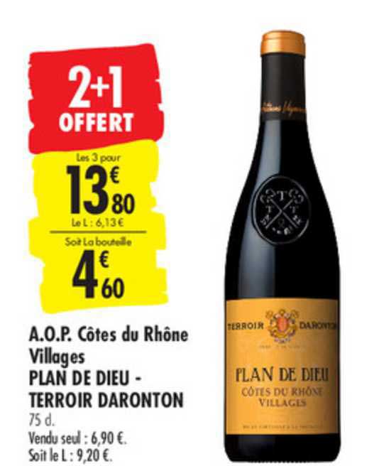 a.o.p. côtes du rhône villages plan de dieu terroir daronton 2+1 offert