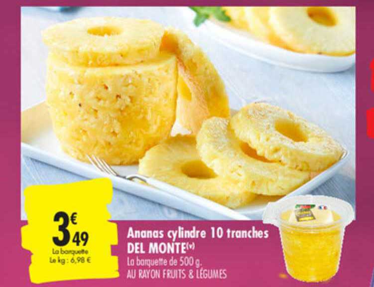 ananas cylindre 10 tranches del monte